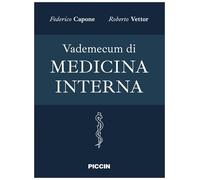 Piccin Nuova Libraria S.p.A. Vademecum di medicina interna