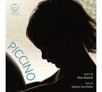 Piccino. Ediz. a colori