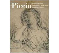 Piccio nella collezione di disegni e nelle carte di Piero Chiara