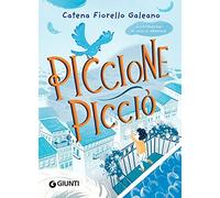 Piccione Picciò. Ediz. illustrata