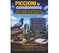 Piccioni in condominio: Guida pratica alla gestione