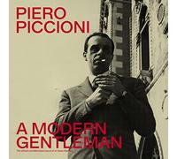 Piero Piccioni A Modern Gentleman: The Refined and Bittersweet Sound of an (CD)