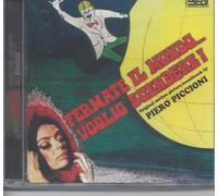 Piccioni, Piero - Fermate Il Mondo Voglio Scendere!