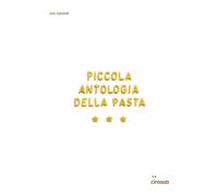 Piccola antologia della pasta. Ediz. illustrata [Paperback] [Jan 28, 2026] Sabat
