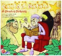 PICCOLA BOTTEGA CORALE DI SCIENZA E ARTE CANTO DI NATALE DI CHARLES DICKENS (CD)