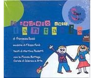 Piccola Bottega Corale Di Scienza E Arte - Il Segreto Della Fantasia - Cd