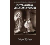 Piccola Corona della Santa Vergine