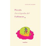 Piccola enciclopedia del fallimento