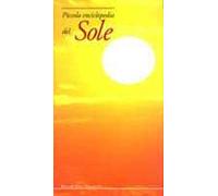 Piccola enciclopedia del sole