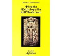 Piccola enciclopedia dell'induismo [Paperback] [Oct 01, 2001] Klostermeier, Klau