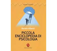 Piccola enciclopedia di psicologia. Nuova ediz.