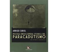 Piccola enciclopedia storica del paracadutismo