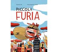 Piccola furia. Ediz. a colori