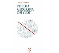 Piccola geografia dei vuoti