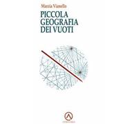 Piccola geografia dei vuoti
