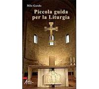 Piccola guida per la liturgia
