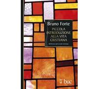 Piccola introduzione alla vita cristiana