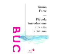 Piccola introduzione alla vita cristiana