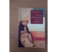 Piccola introduzione alla vita monastica