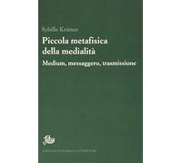 Piccola metafisica della medialità. Medium, messaggero, trasmissione