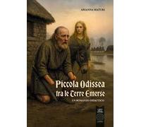 Piccola Odissea tra le Terre emerse