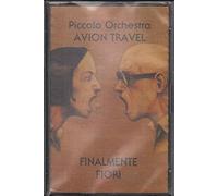 Piccola Orchestra Avion Travel - Finalmente Fiori MC