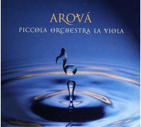 Piccola Orchestra La - Arova'