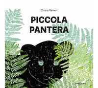 Piccola pantera. Ediz. a colori