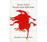 Piccola storia delle eresie