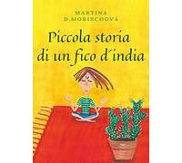 Piccola storia di un fico d'india