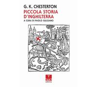 Piccola storia d'Inghilterra [Paperback] [Jun 26, 2019] Chesterton, Gilbert Keit