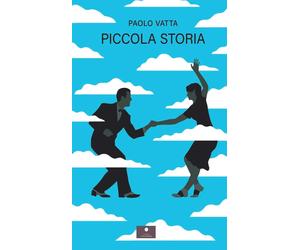 Piccola storia [Paperback] [Sep 27, 2025] Vatta, Paolo