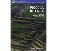 Piccola terra. Con DVD