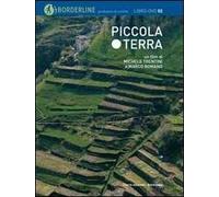 Piccola terra. Con DVD