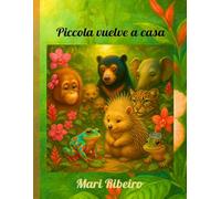 Piccola vuelve a casa