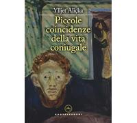 Piccole Coincidenze Della Vita Coniugale - - 2024