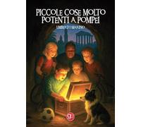 Libri Umberto Marino - Piccole Cose Molto Potenti A Pompei