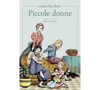 Piccole donne da Louisa May Alcott