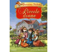 Piccole donne di Louisa May Alcott - Stilton Geronimo