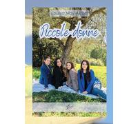 Piccole donne. Ediz. illustrata - [SBS Edizioni]