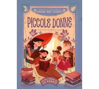 Piccole donne. Piccola libreria dei classici