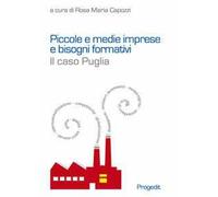 Piccole e medie imprese e bisogni formativi. Il caso Puglia