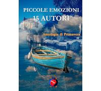 piccole emozioni: antologia di primavera
