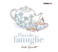 Piccole famiglie. Ediz. a colori