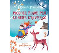 Piccole fiabe per le sere d'inverno - Piumini Roberto
