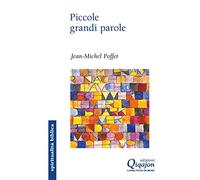 Piccole grandi parole. Sette chiavi per riscoprire il Vangelo