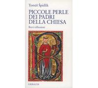 Piccole perle dei padri della Chiesa