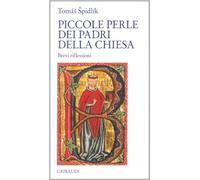 Piccole perle dei padri della Chiesa