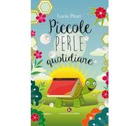 Piccole perle quotidiane
