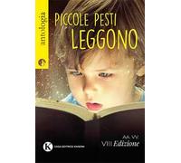 Piccole pesti leggono